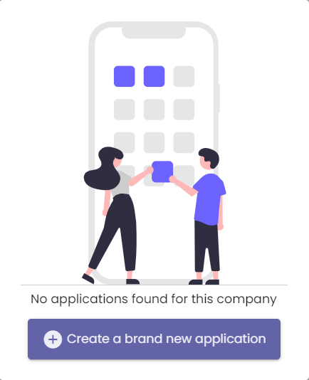 Screen asking you to create a new application. Visible when there are no previous applications.