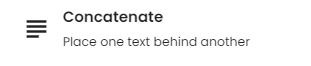 The Concatenate function.